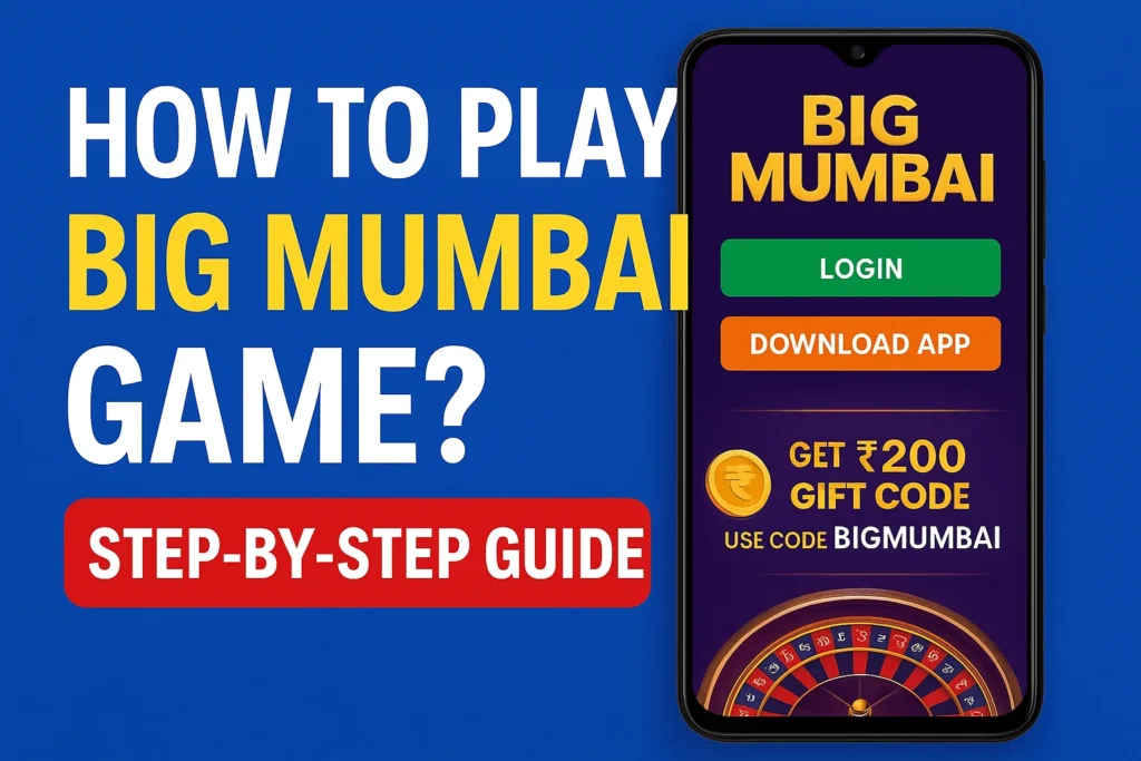 How To Play Big Mumbai Game